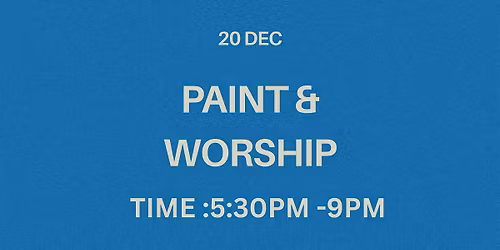PAINT AND WORSHIP