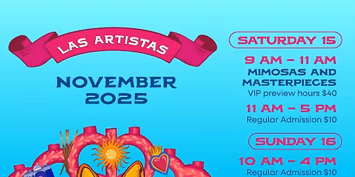 Las Artistas 2025: Art & Fine Crafts Show \u2728