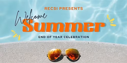 RECSI Summer Celebration