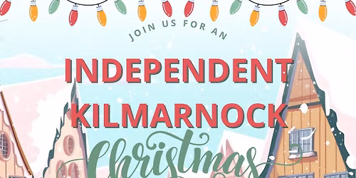 Kilmarnock Independent Festive Shopping Night