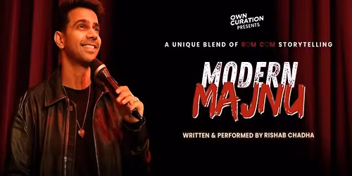 Modern Majnu - Rom Com Storytelling