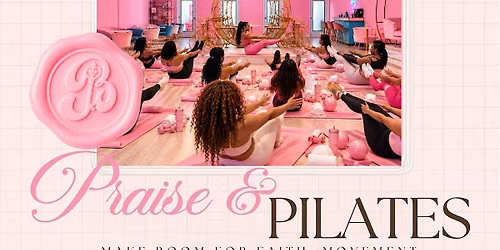 Praise & Pilates