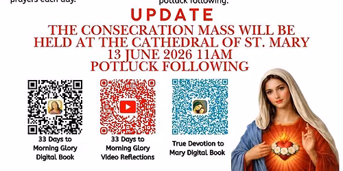 Consecration to Jesus through Mary Mass