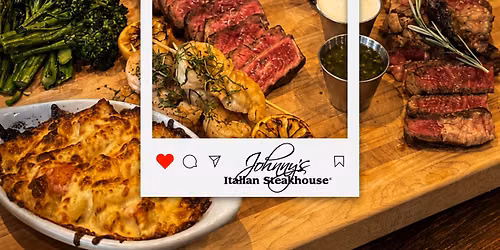 Father's Day Dinner at Johnny's Italian Steakhouse