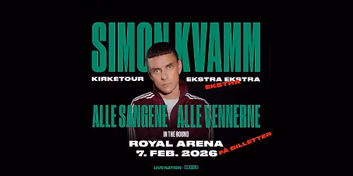 Simon Kvamm: Alle Sangene \u2013 Alle Vennerne \/ Ekstra koncert \/ F\u00e5 billetter