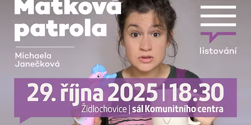 LiStOV\u00e1N\u00ed.cz: MATKOV\u00c1 PATROLA