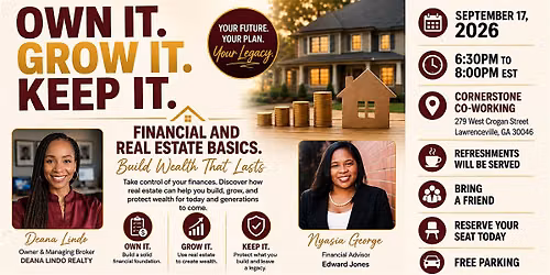 Own It. Grow It. Keep It. Building Wealth That Lasts