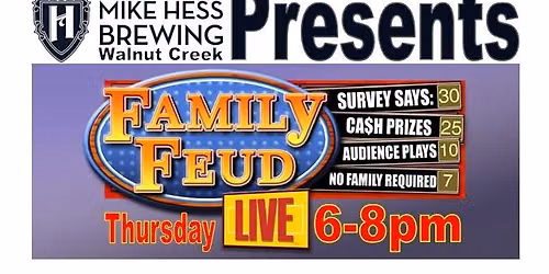 Family Feud Game Night at Mike Hess Brewing in Walnut Creek