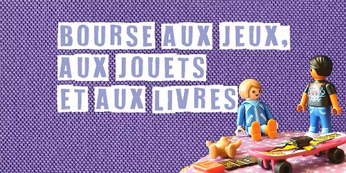Bourse aux jeux, aux jouets et aux livres - ABCD\u00e9