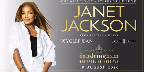 JANET JACKSON + WYCLEF JEAN and SOUL II SOUL at Royal Sandringham