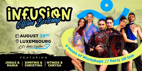 INFUSION OFFLINE BOOTCAMP (VOL. LU) — Hamm, Luxembourg