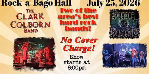 Clark Colborn Band and Sum of Souls at Rock=a=Bago Hall