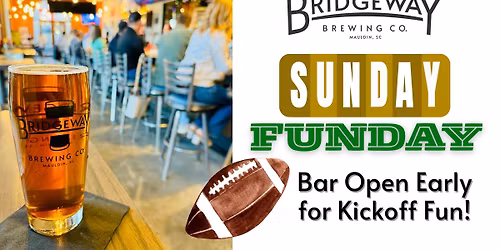 Sunday Funday @ BridgeWay Brewing Co.