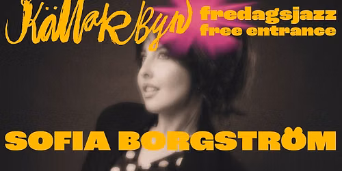Fredagsjazz - Sofia Borgstr\u00f6m
