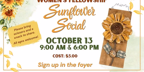 Women's Ministry Sunflower Social - Evening