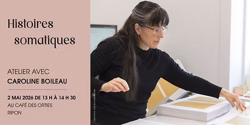Histoires somatiques | Atelier avec Caroline Boileau