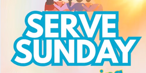 Serve Sunday