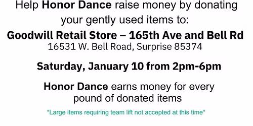 Goodwill Donation Drive Benefiting Honor Dance