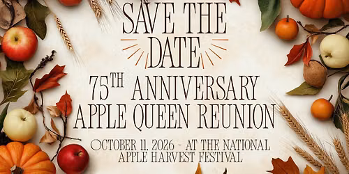 75th Anniversary Apple Queen Reunion