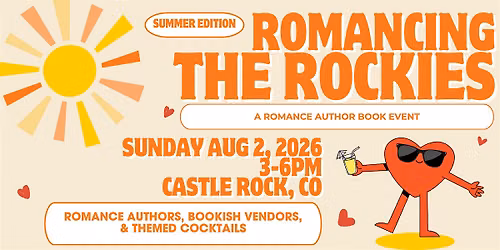Romancing the Rockies: Summer Edition