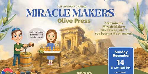 CKids: Miracle Makers\u2019 Olive Press