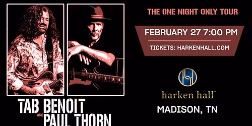 Tab Benoit & Paul Thorn