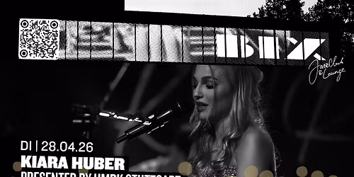 Kiara Huber | presented by HMDK Stuttgart \u2022 BIX \u2022 Stuttgart