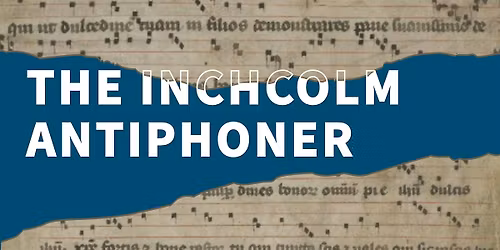 The Inchcolm Antiphoner
