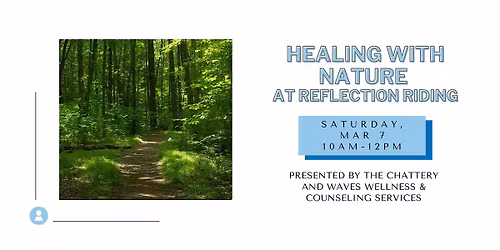 Healing with Nature at Reflection Riding