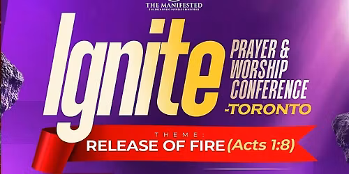Ignite Prayer and Worship Conference 2026 - Toronto