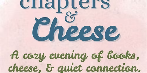 Chapters + Cheese
