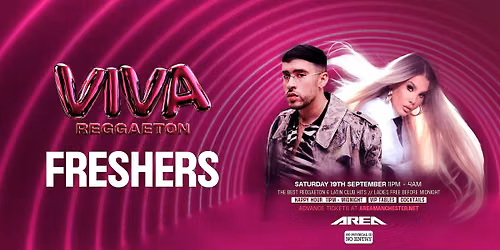 VIVA Reggaeton Manchester - Freshers