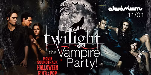 Twilight the Vampire Party! HALLOWEEN in Akv\u00e1rium 11.01.
