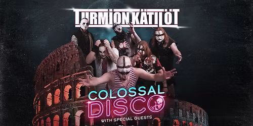 Turmion K\u00e4til\u00f6t \u2013 COLOSSAL DISCO