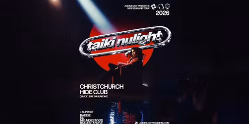 TAIKI NULIGHT (UK) | CHRISTCHURCH