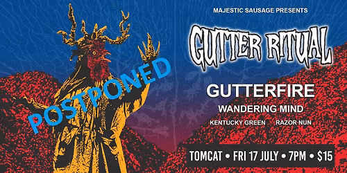 GUTTER RITUAL @ TOMCAT