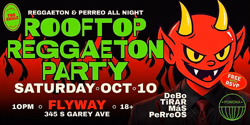 REGGAETON ROOFTOP HALLOWEEN PARTY @ FLYWAY POMONA