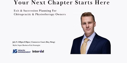 Your Next Chapter Starts Here: Chiro & Physio Exit & Succession Planning