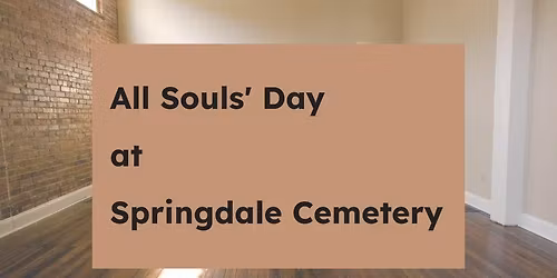 All Souls' Day at Springdale Cemetery