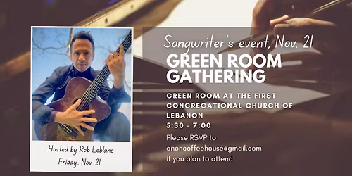 Songwriters event- Green Room Gathering