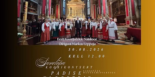 Suvel\u00f5pu koorikontsert Padise kloostris