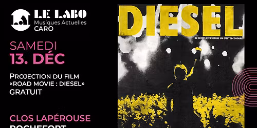 Projection "Road movie : Diesel" - gratuit 