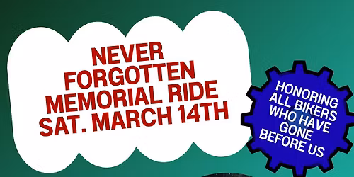 Never Forgotten Memorial Ride