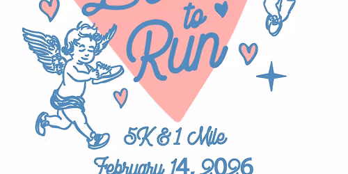 Love to Run 5K & 1 Mile