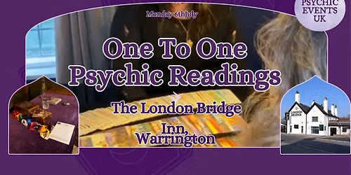 One to One Psychic Readings at The London Bridge Inn, Stockton Heath
