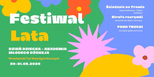 Wielki Festiwal lata i Dzie\u0144 dziecka