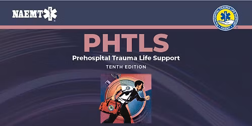 Prehospital Trauma Life Support (PHTLS) Provider Course