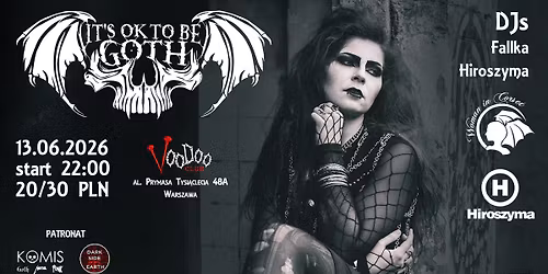 It's OK to be GOTH - vol. 26 \/\/ VooDoo Club \/\/ DJs: Fallka, Hiroszyma