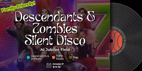 Family Friendly Zombies\/Descendants School Silent Disco at Jubilee Field