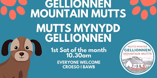 Gellionnen Mountain Mutts / Mutts Mynydd Gellionnen